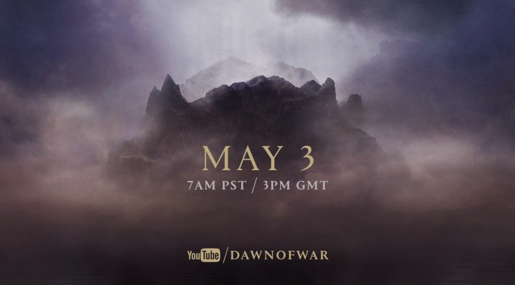 dawn of war 3 news