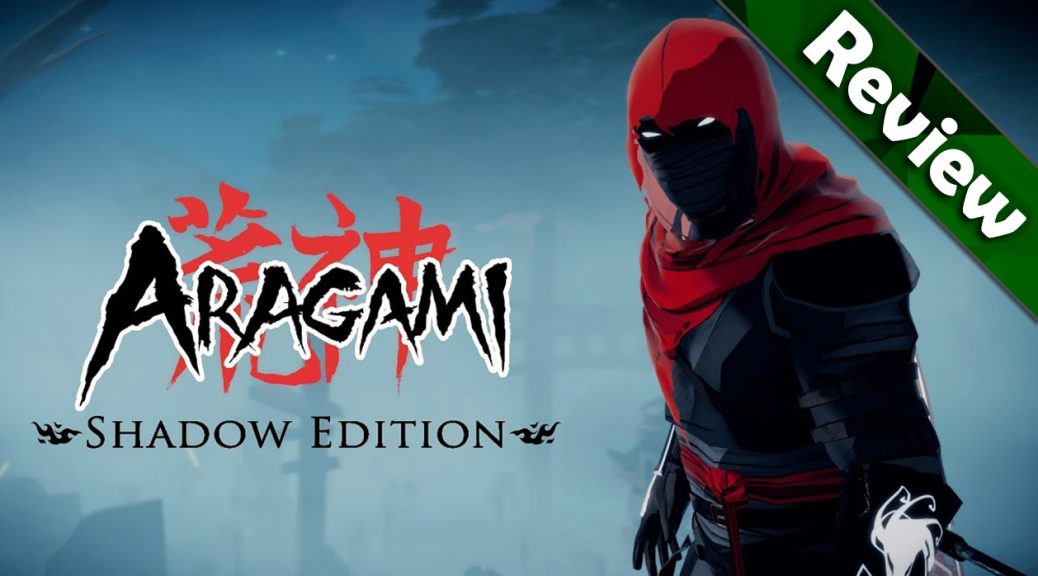 Aragami shadow edition обзор