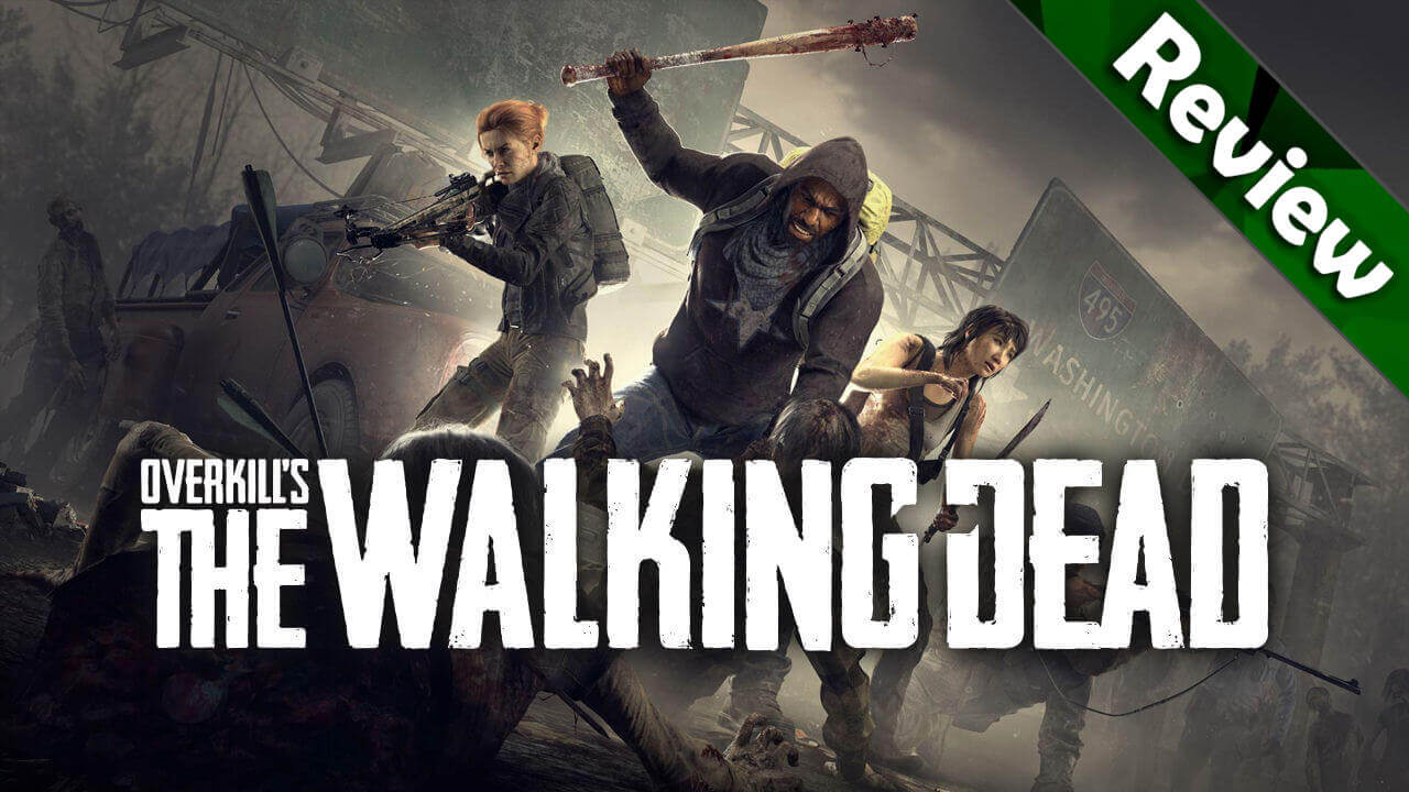 Overkill's The Walking Dead Review