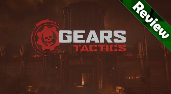 Gears Tactics PC Review