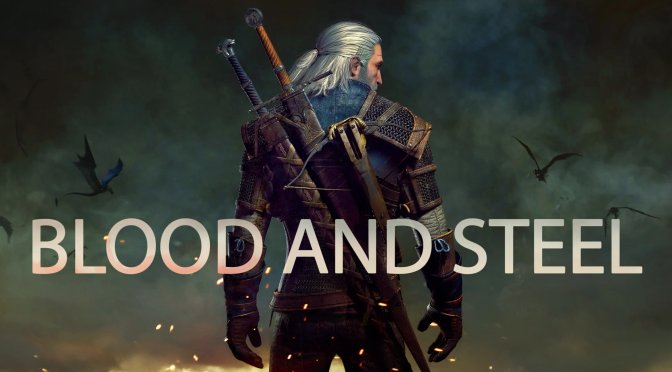 Blood and Steel Mod for The Witcher 3 Next-Gen