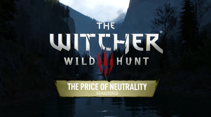 A modder has recreated The Price Of Neutrality DLC of the first The Witcher game for The Witcher 3: Next-Gen